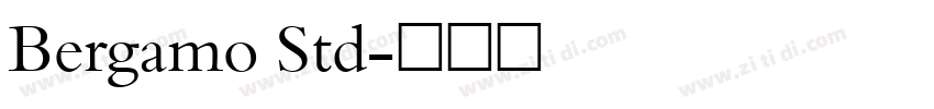 Bergamo Std字体转换